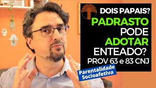 Parentalidade Socioafetiva  Provimento 63 e 83 CNJ na prática [upl. by Bart883]