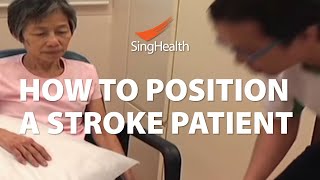 How To Position A Stroke Patient [upl. by Aggie516]