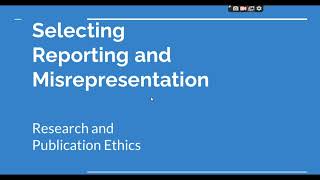 Selective Reporting and Misrepresentation of data Research and Publication ethics Phd coursework [upl. by Niran]